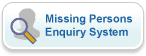 Missing Persons Enquiry Button